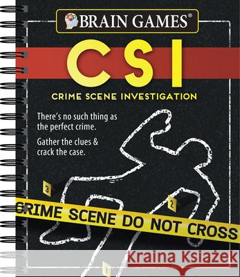 Brain Games - Crime Scene Investigation (Csi) Puzzles Publications International Ltd 9781680227772