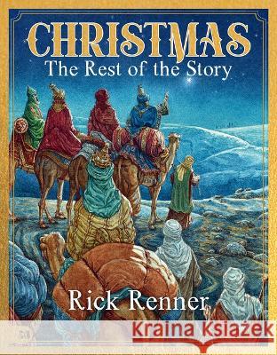 Christmas - The Rest of the Story Renner 9781680319088