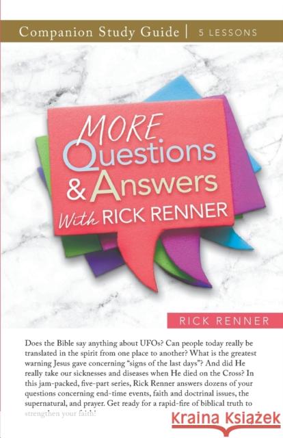 More Questions and Answers With Rick Renner Study Guide Rick Renner 9781680319514 Harrison House