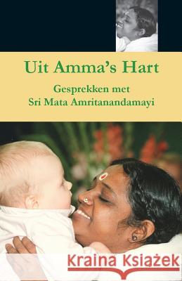 Uit Amma's Hart Swami Amritaswarupananda Puri 9781680375084