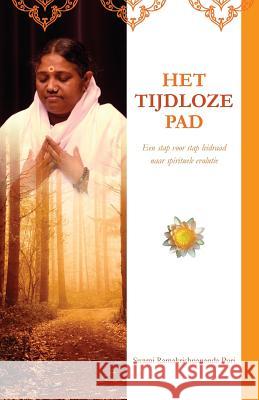 Het tijdeloze pad Swami Ramakrishnananda Puri 9781680375176 M.A. Center