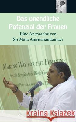 Das unendliche Potenzial der Frauen Sri Mata Amritanandamayi Devi 9781680375787 M.A. Center