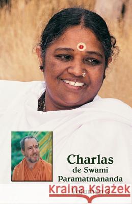 Charlas de Sw. Paramatmananda, Volumen 3 Swami Paramatmananda Puri 9781680376890 M.A. Center
