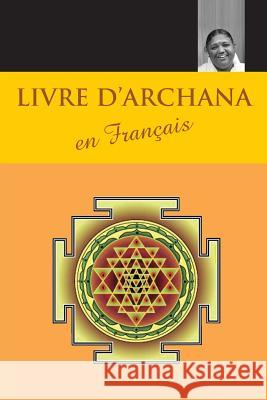 Livre d'archana en Français Sri Mata Amritanandamayi Devi 9781680377507 M.A. Center