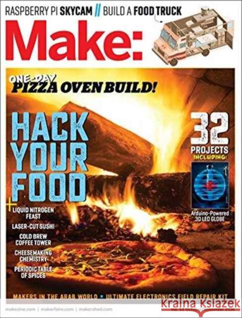 Make: Volume 53: Hack Your Food Senese, Mike 9781680452754 