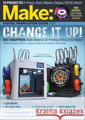 Make: Volume 96 Dale Dougherty 9781680458947 Make Community, LLC