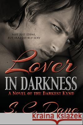 Lover In Darkness S C Dane 9781680464757 Melange Books - Fire and Ice YA