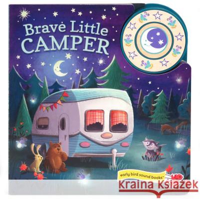 Brave Little Camper Carmen Crowe 9781680520743 Cottage Door Press