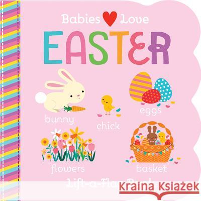 Babies Love Easter R. I. Redd Natalie Marshall 9781680522860 Cottage Door Press