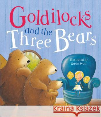 Goldilocks and the Three Bears Parragon Books 9781680524475