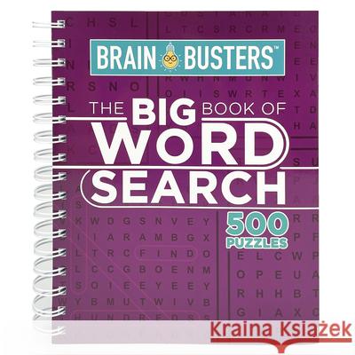 The Big Book of Wordsearch: 500 Puzzles Parragon Books 9781680524765