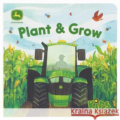 John Deere Kids Plant & Grow Cottage Door Press 9781680528152 Cottage Door Press