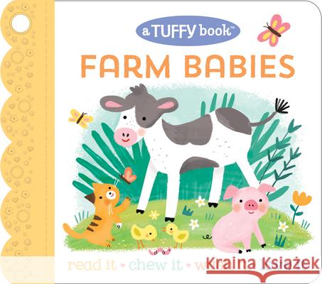 Farm Babies (a Tuffy Book) Cottage Door Press 9781680529586 Cottage Door Press