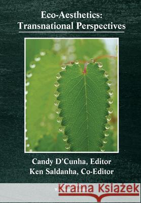 Eco-Aesthetics: Transnational Perspectives Sr Candy D'Cunha   9781680531022