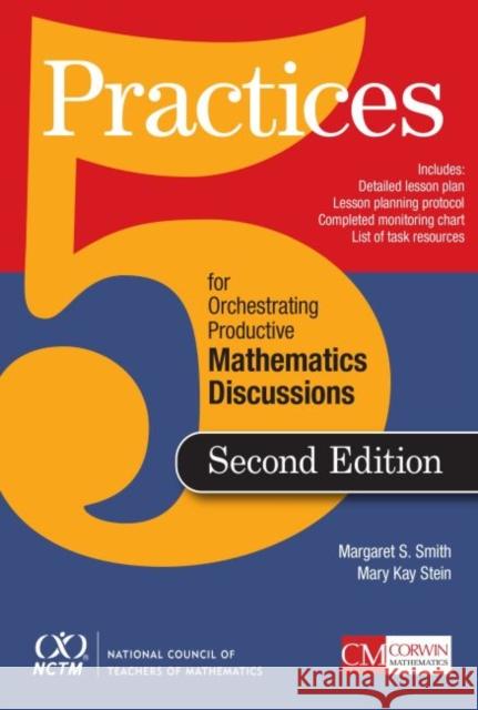 Five Practices for Orchestrating Productive Mathematical Discussion Mary K. (Kay) Stein 9781680540161