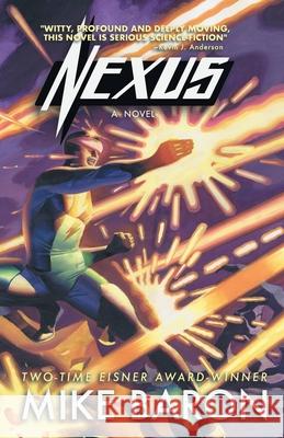 Nexus Mike Baron Steve Rude 9781680572292