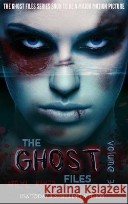 The Ghost Files 3 Apryl Baker 9781680580617