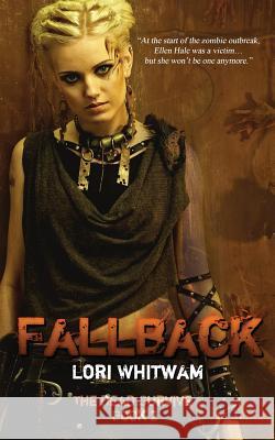 Fallback Lori Whitwam 9781680581898 Limitless Publishing, LLC