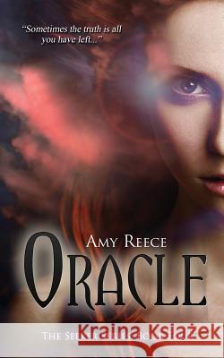 Oracle Amy Reece 9781680582215 Limitless Publishing, LLC