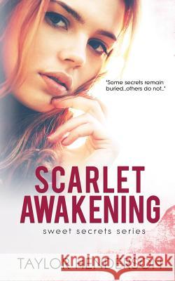 Scarlet Awakening Taylor Henderson 9781680583175