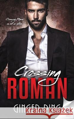 Crossing Roman Ginger Ring 9781680588897 Limitless Publishing, LLC