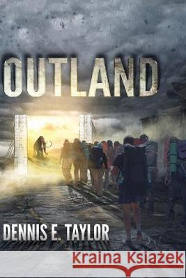 Outland Dennis E. Taylor 9781680681482 Ethan Ellenberg Literary Agency