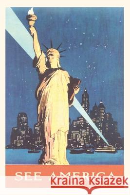 Vintage Journal Statue of Liberty Travel Poster 'See America' Found Image Press 9781680819113 Found Image Press