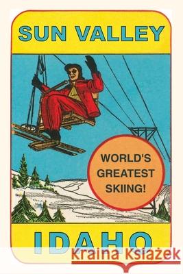 Vintage Journal Sun Valley, World's Greatest Skiing Found Image Press 9781680819663 Found Image Press