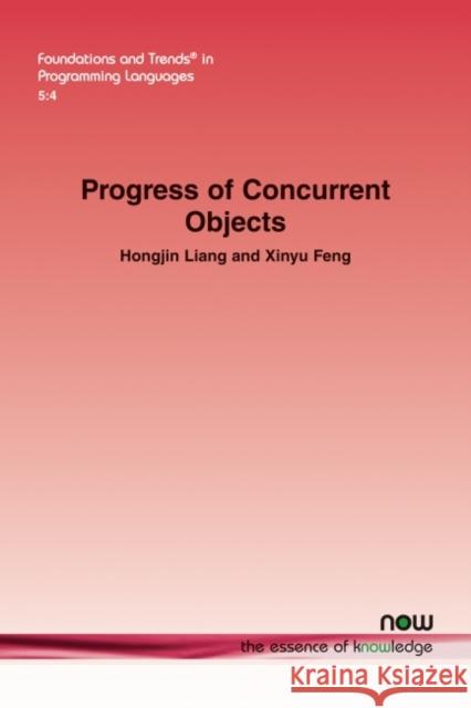 Progress of Concurrent Objects Hongjin Liang Xinyu Feng 9781680836721 Now Publishers