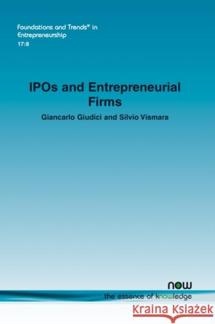 IPOs and Entrepreneurial Firms Giancarlo Giudici Silvio Vismara 9781680838688 Now Publishers