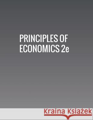 Principles of Economics 2e Openstax 9781680920864