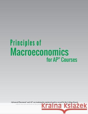 Principles of Macroeconomics for AP(R) Courses Greenlaw, Steven A. 9781680921311 12th Media Services