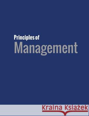 Principles of Management David S. Bright Anastasia H. Cortes Eva Hartmann 9781680922882
