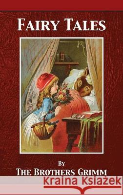 Grimms' Fairy Tales Wilhelm Grimm, Jacob Grimm 9781680923049