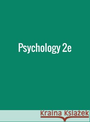 Psychology 2e Rose M. Spielman William J. Jenkins Marilyn D. Lovett 9781680923285 12th Media Services