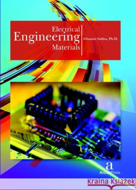 Electrical Engineering Materials Dharani Sabba   9781680943924