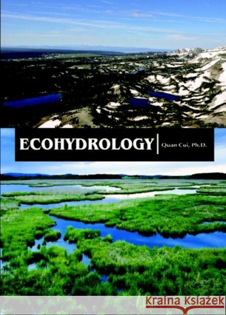 Ecohydrology Quan Cui   9781680944839 Arcler Education Inc