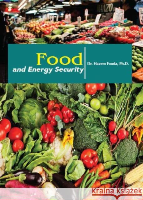 Food and Energy Security Hazem Fouda 9781680957723 Eurospan (JL)