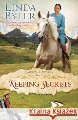 Keeping Secrets Linda Byler 9781680990782