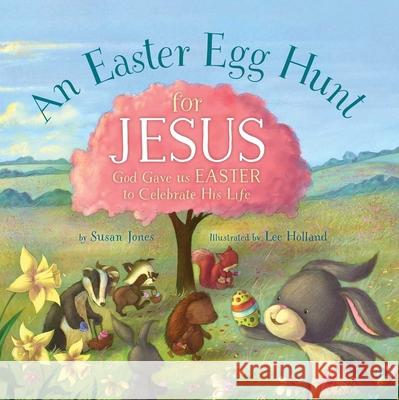 An Easter Egg Hunt for Jesus  9781680994377 Good Books