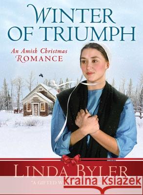 Love Conquers All: An Amish Christmas Romance Byler, Linda 9781680998313