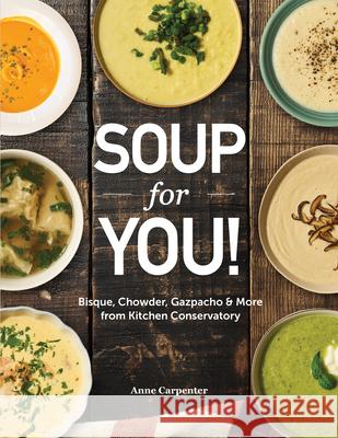 Soup for You Anne Carpenter 9781681066189