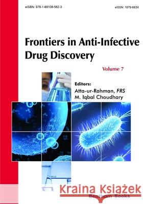 Frontiers in Anti-Infective Drug Discovery M. Iqbal Choudhary Atta-Ur- Rahman 9781681085630