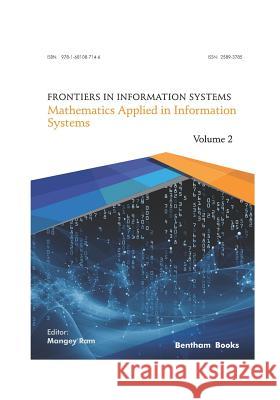 Mathematics Applied in Information Systems Mangey Ram 9781681087146 Bentham Science Publishers