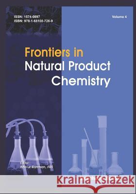 Frontiers in Natural Product Chemistry Volume 4 Atta -Ur- Rahman 9781681087269 Bentham Science Publishers