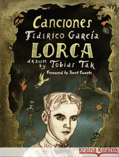 Canciones: Of Federico Garcia Lorca Tobias Tak Christopher Maurer Federico Garci 9781681122748