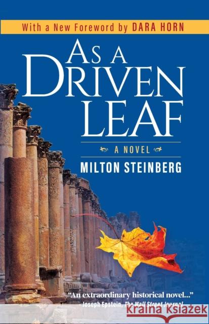 As a Driven Leaf: Foreward by Dara Horn Milton Steinberg 9781681151748