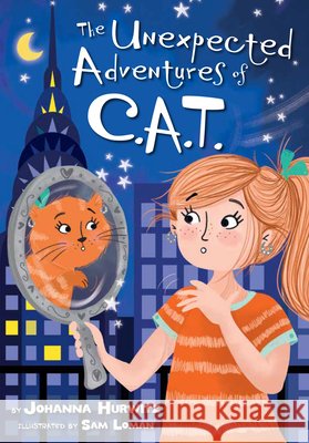 The Unexpected Adventures of C.A.T. Johanna Hurwitz 9781681156033