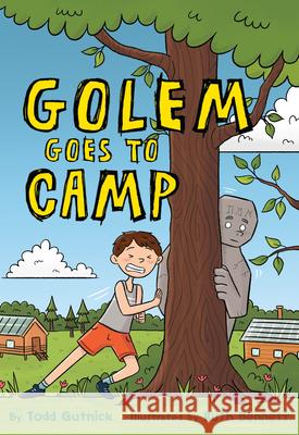 Golem Goes to Camp Todd Gutnick 9781681156224 Behrman House Inc.,U.S.