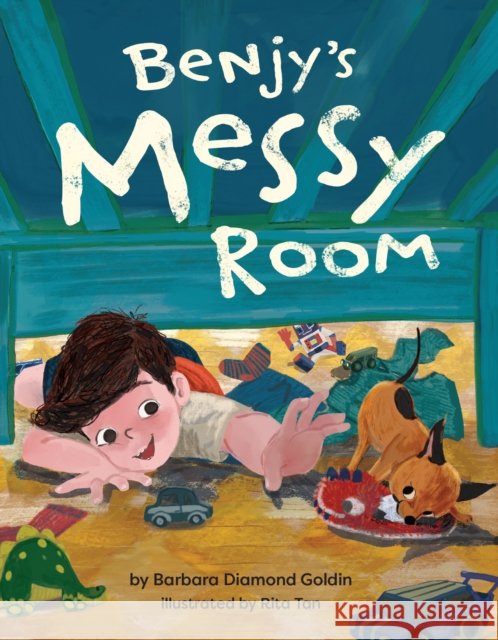 Benjy's Messy Room Barbara Diamond Goldin 9781681156309 Behrman House Inc.,U.S.